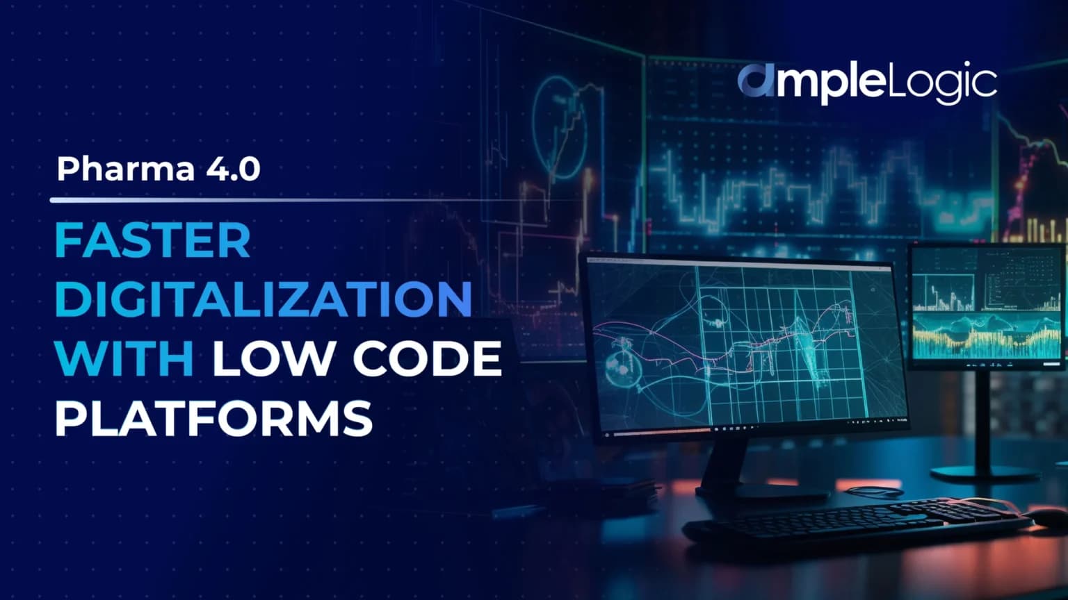 Pharma 4.0: Faster Digitalization with Low Code Platforms