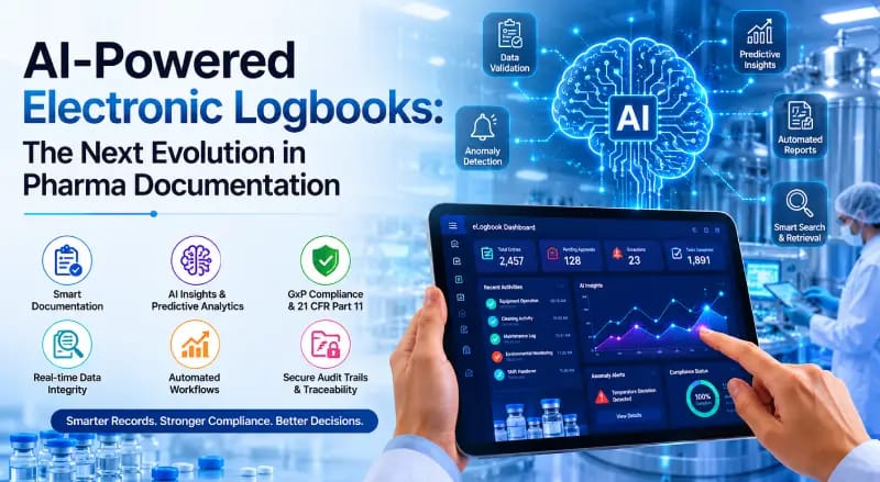 AI-Powered Electronic Logbooks: The Next Evolution in Pharma Documentation