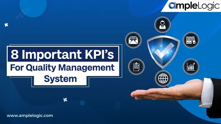 11 Important KPI’s for Quality Management System