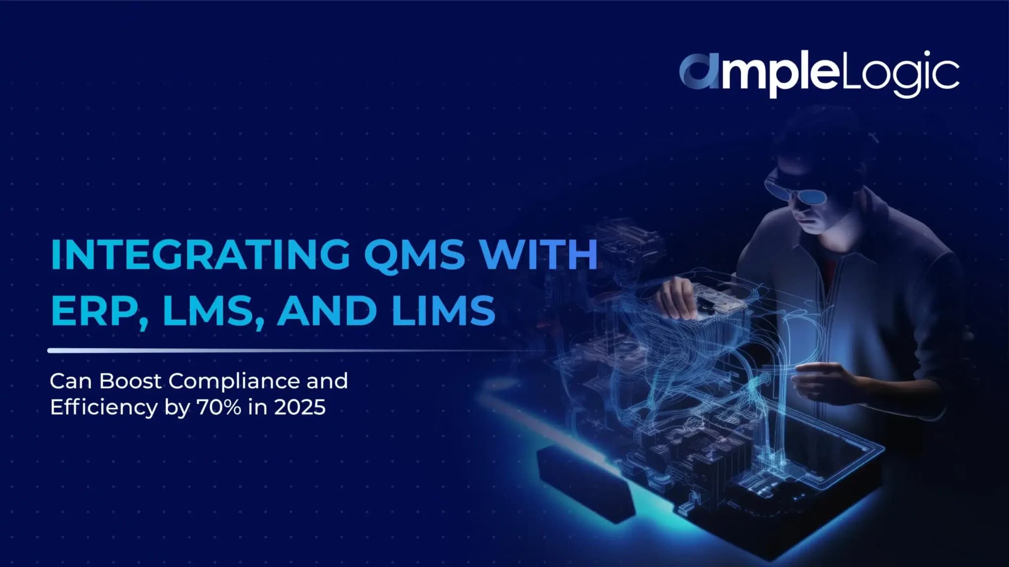 L'intégration de QMS avec ERP, LMS et LIMS peut améliorer la conformité et l'efficacité de 70 % en 2025
