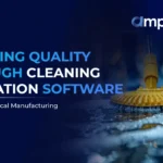 Ensuring Quality through cleaning validation