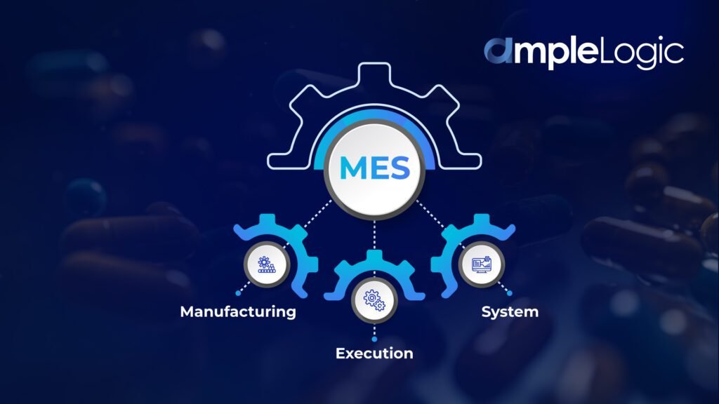 Pharma MES Software | MES for Pharmaceutical Manufacturing