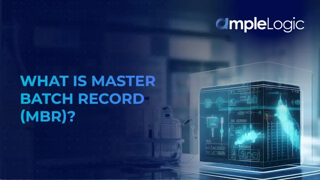 What is Master Batch Record (MBR)?