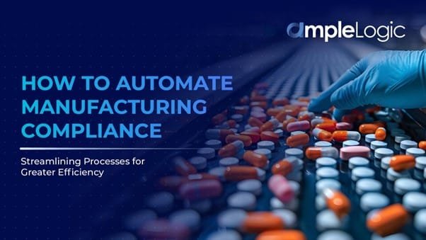 Automate Manufacturing Compliance