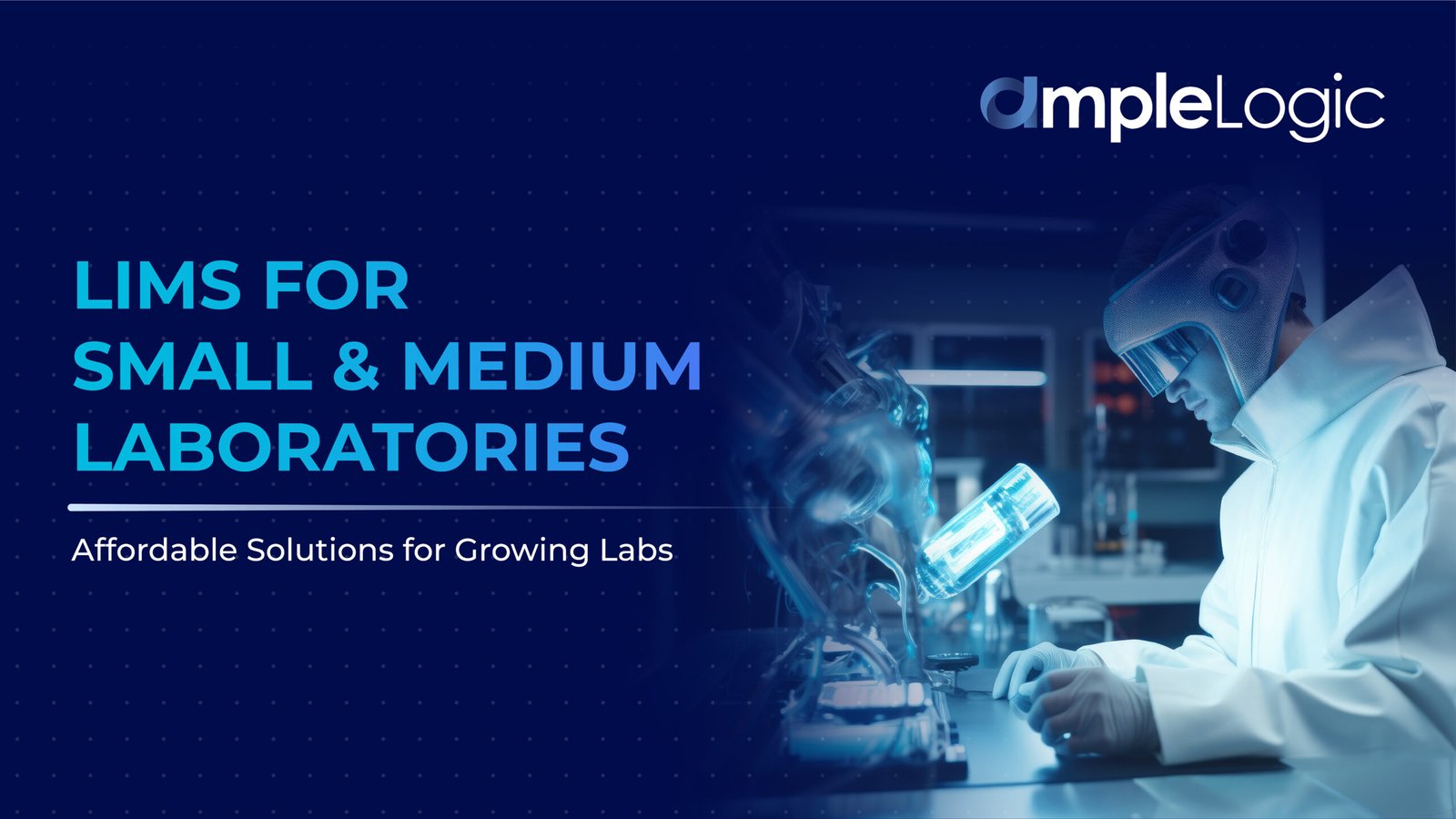 LIMS for Small Laboratories