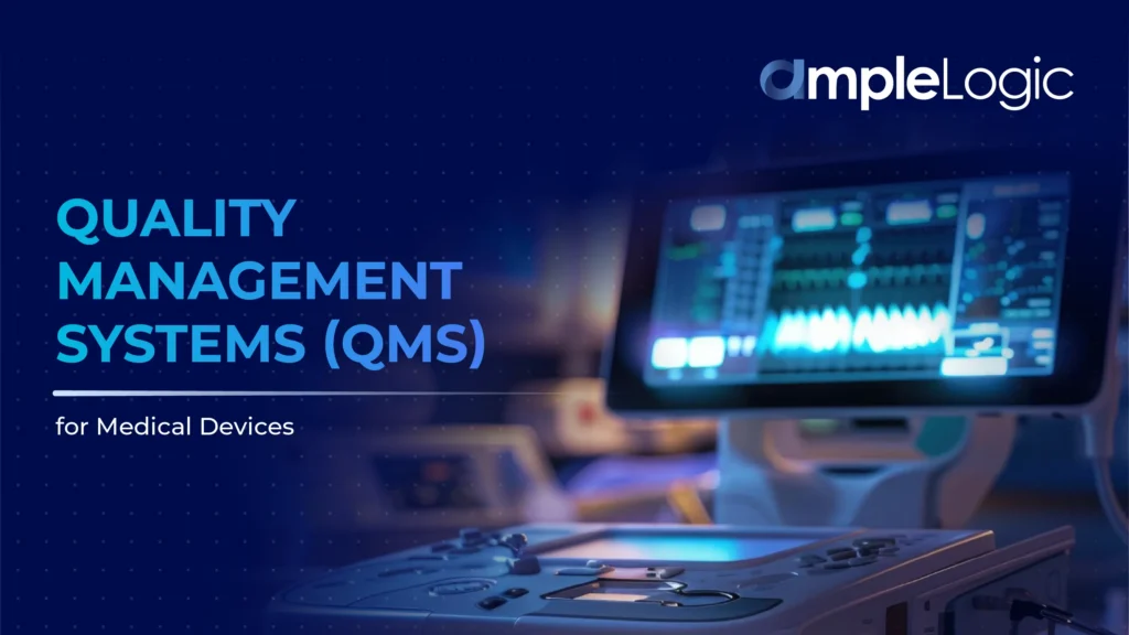 quality-management-system-qms-for-medical-devices