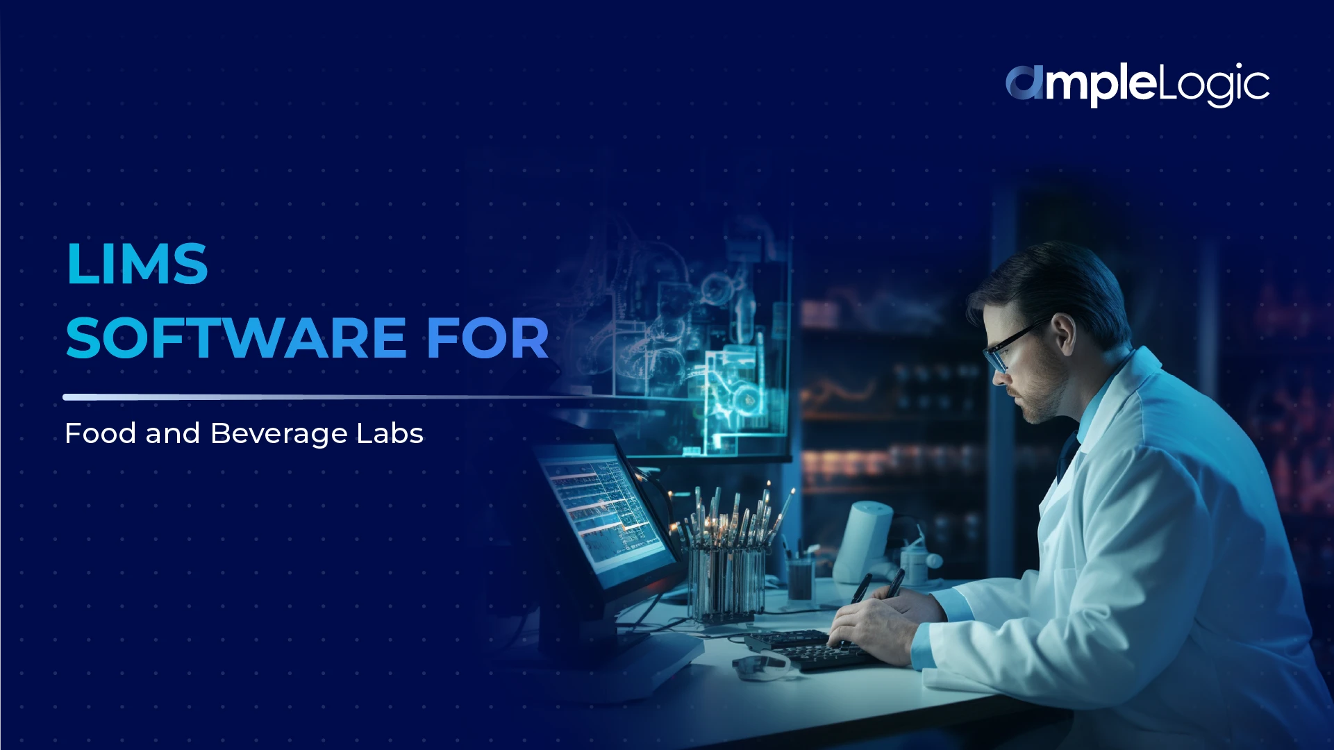 LIMS software interface for food and beverage quality control and lab automation